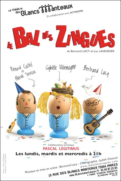 Le Bal des Zingues de Bertrand Lacy et Luc Lavandier